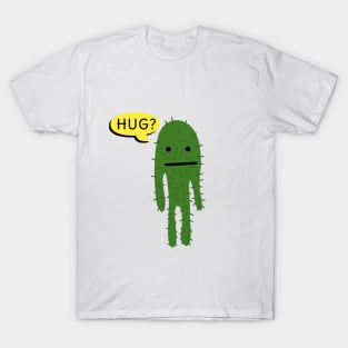 give a cactus some love T-Shirt